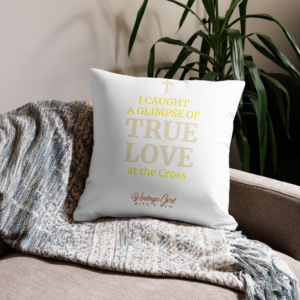 i caught a glimpse of true love premium pillow