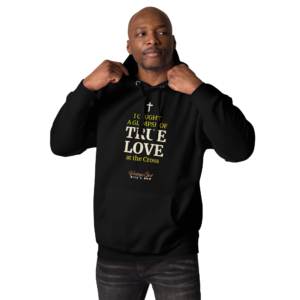 i caught a glimpse of true love unisex hoodie